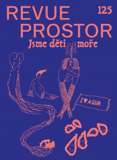 Obálka čísla Revue Prostor č. 125